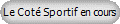 Le Cot Sportif en cours